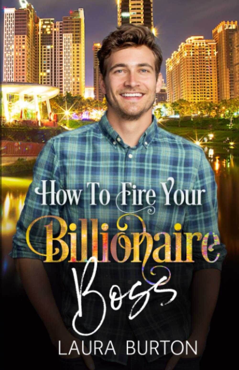 How To Fire Your Billionaire Boss (Billionaires in the City)