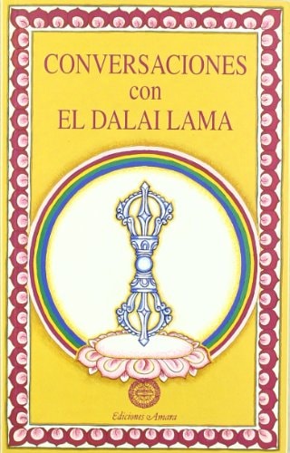 Conversaciones con el Dalai Lama