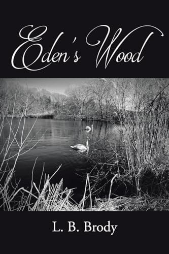 Eden's Wood