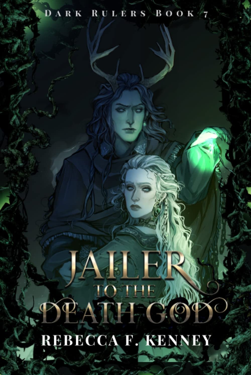 Jailer to the Death God: A Standalone Dark Rulers Romance