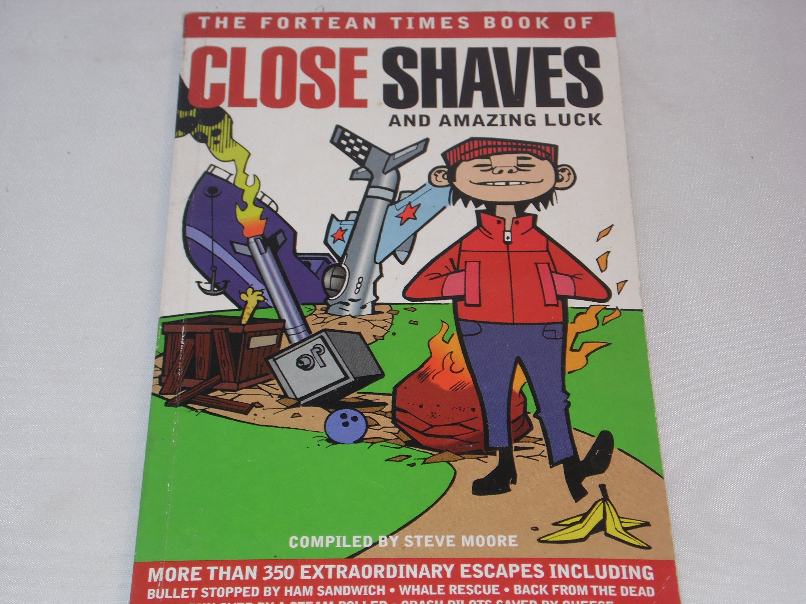 "Fortean Times" Book of Close Shaves