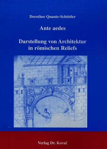 Ante aedes Darstellung von Architektur in römischen Reliefs.