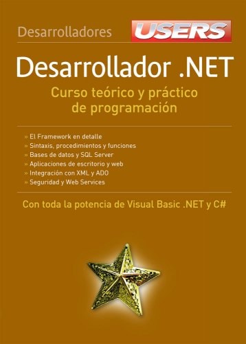 DESARROLLADOR .NET: Espanol, Manual Users, Manuales Users (Spanish Edition)