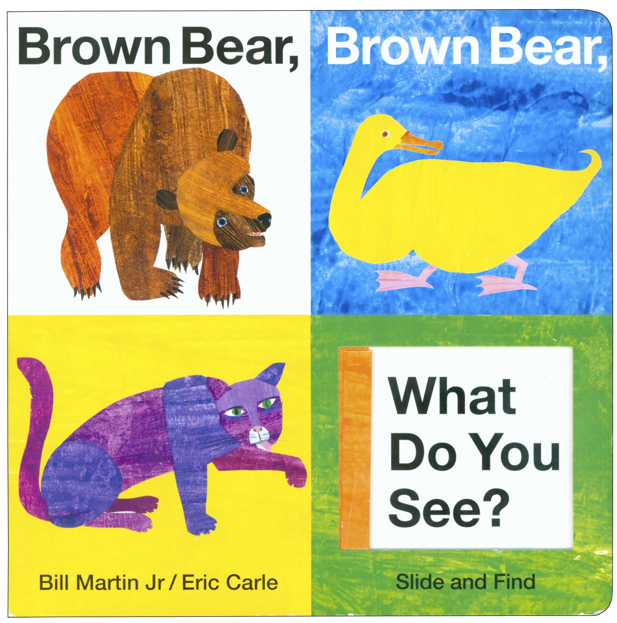 Brown Bear, Brown Bear What Do You See? Slide and See