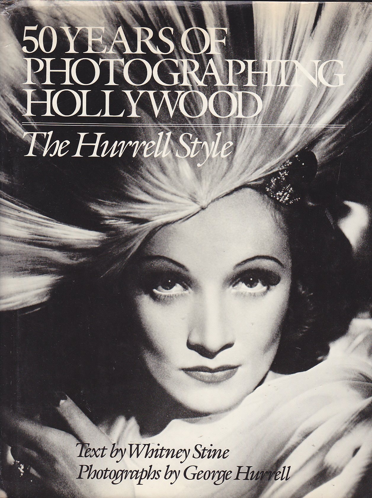 50 Years of Photographing Hollywood: The Hurrell Style