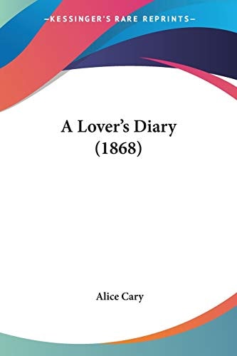 A Lover's Diary (1868)