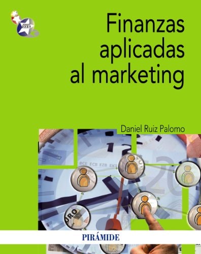 Finanzas aplicadas al marketing (Spanish Edition)