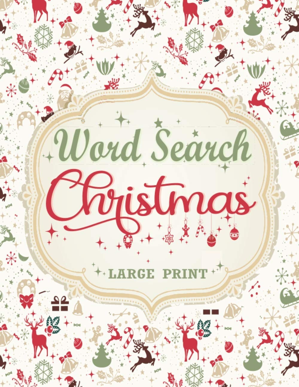 Christmas Word Search: Extra Large Print Word Find Puzzles For Adults & Kids Christmas Edition - Great Stocking Stuffer Idea for Men, Women And Teens