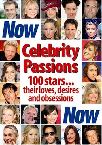 "Now" Celebrity Passions