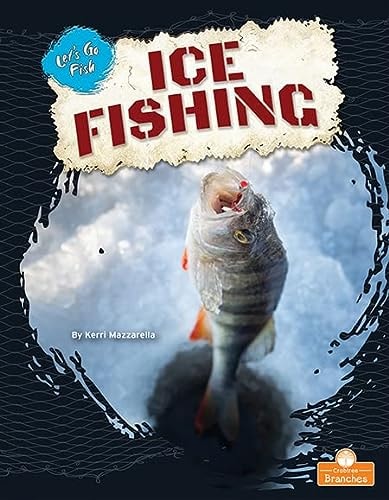 Ice Fishing (Let's Go Fish)