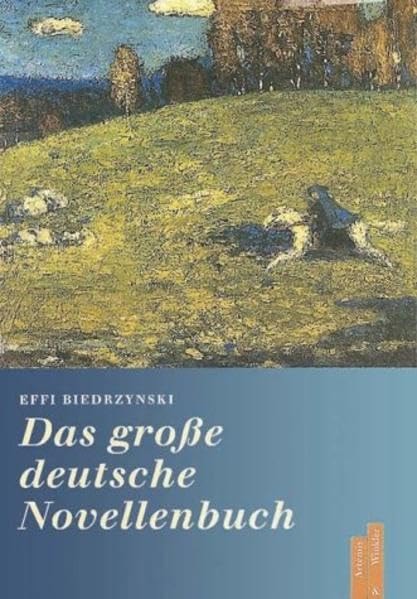 Das große deutsche Novellenbuch.