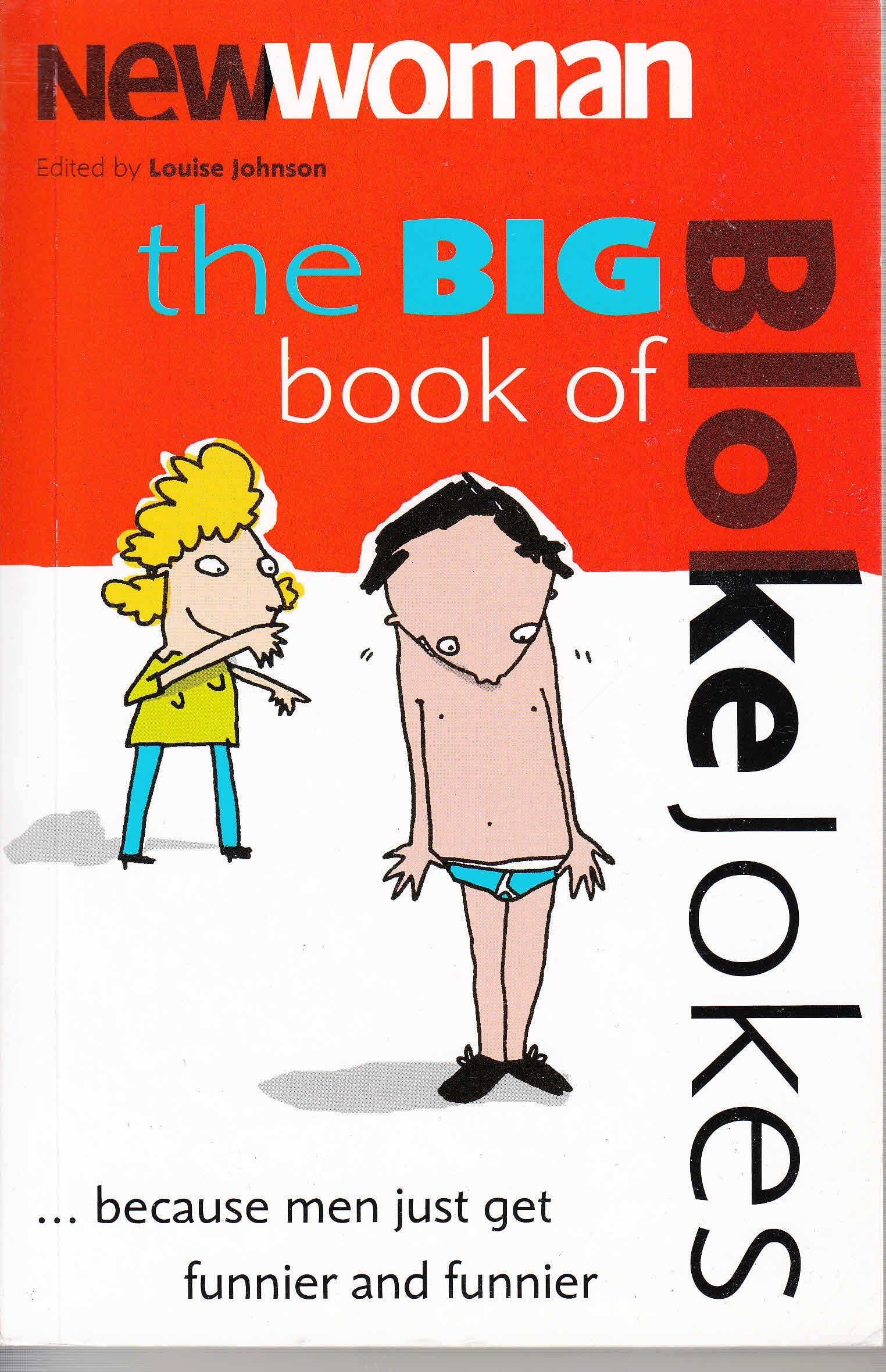 New Woman'S' Biggest Book of Bloke Jokes Ever!