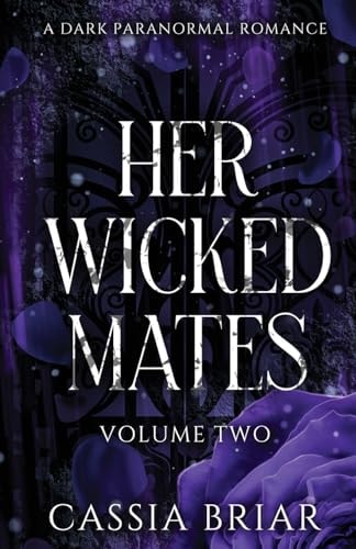 Her Wicked Mates: Volume Two
