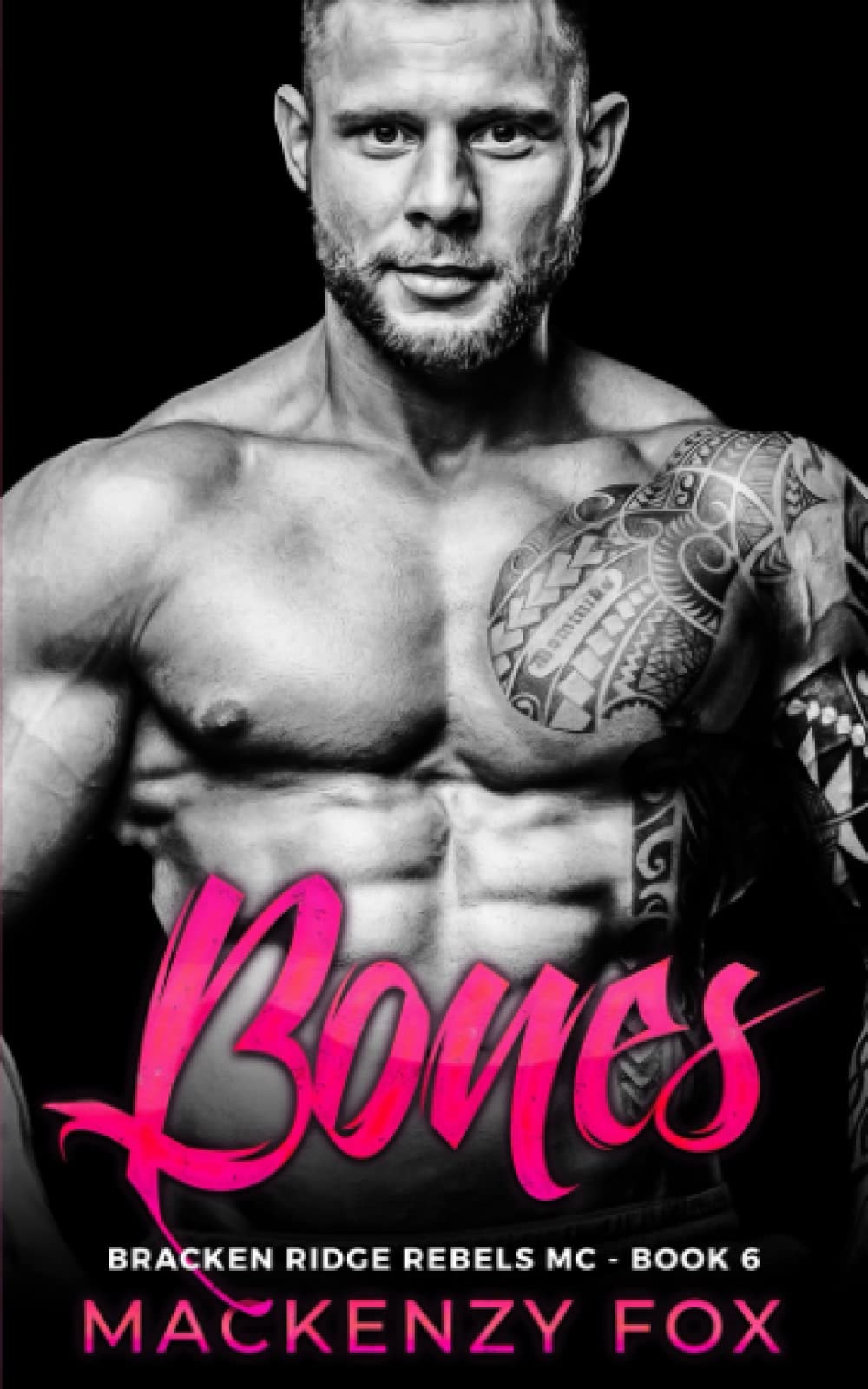 Bones: Bracken Ridge Rebels MC (Book 6) (Bracken Ridge Rebels M.C. Series)