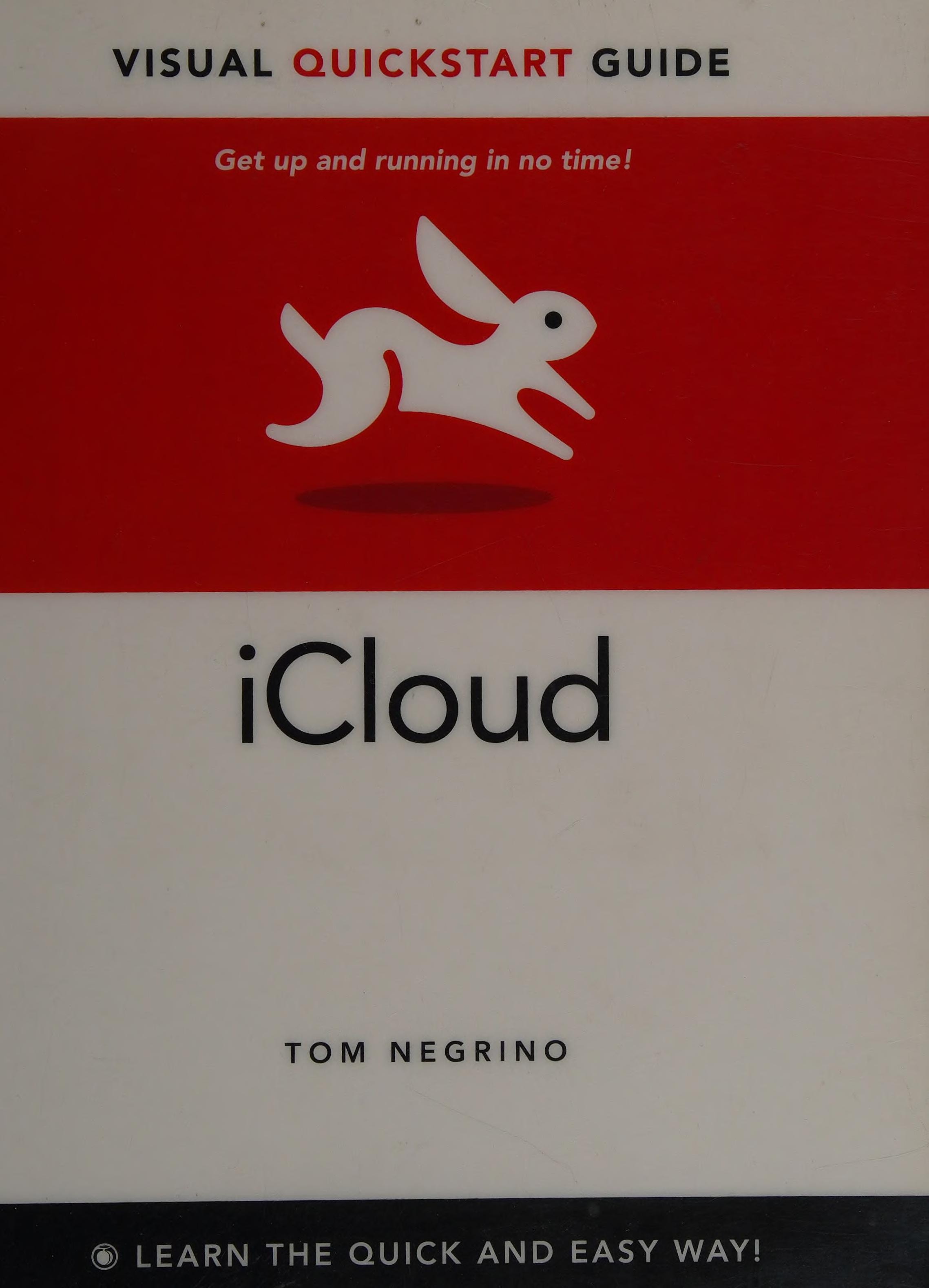 iCloud: Visual Quickstart Guide (Visual Quickstart Guides)