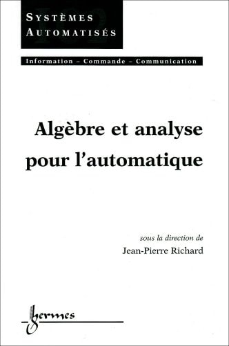 Algèbre et analyse pour l'automatique