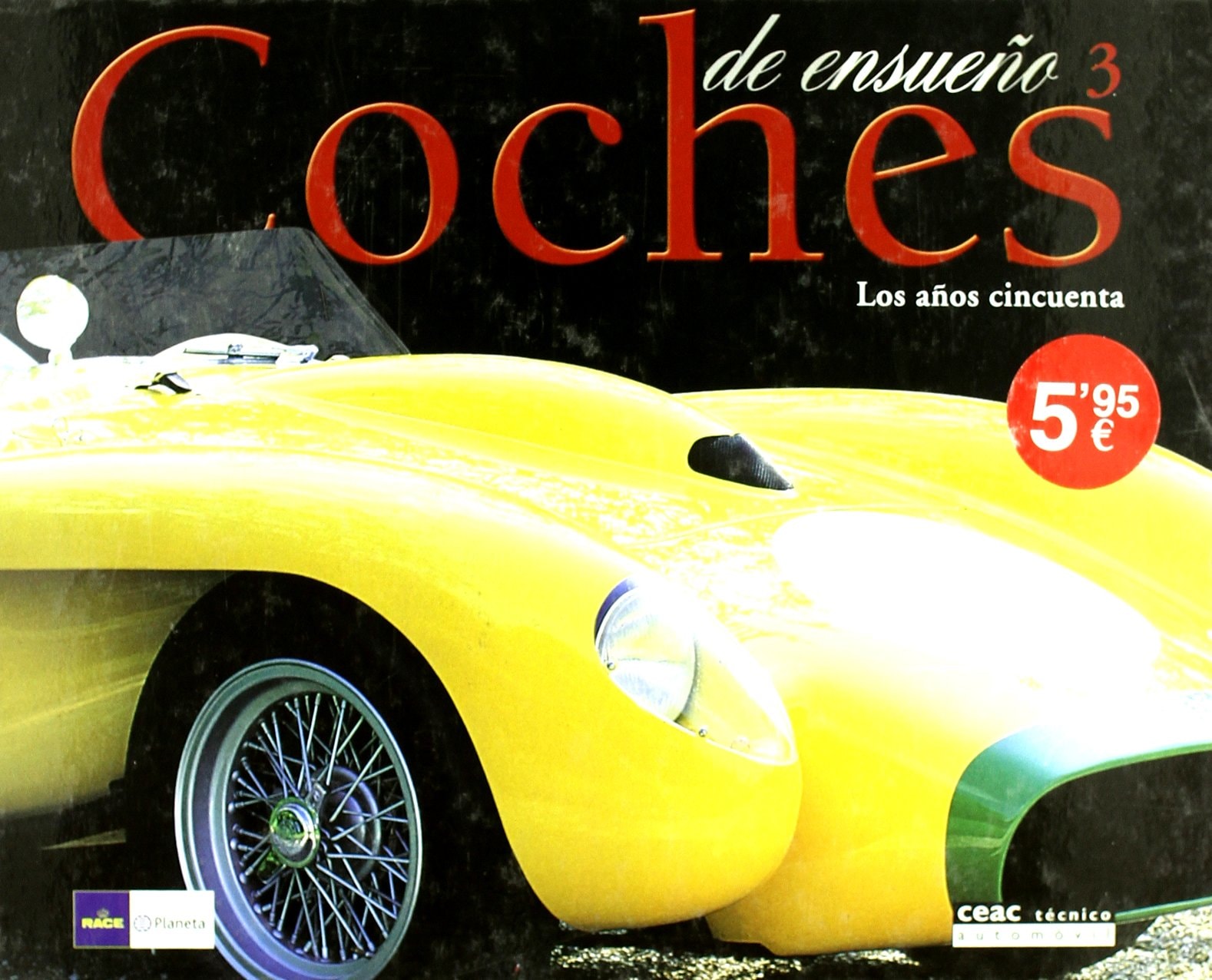 Coches de ensueno (Practicos) (Spanish Edition)