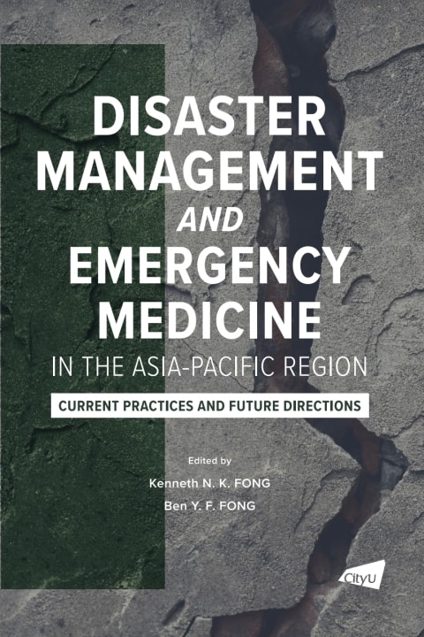 Disaster Management and Emergency Medicine in the Asia-Pacific Region: Current Practices and Future Directions