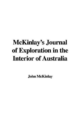 McKinlay's Journal of Exploration in the Interior of Australia