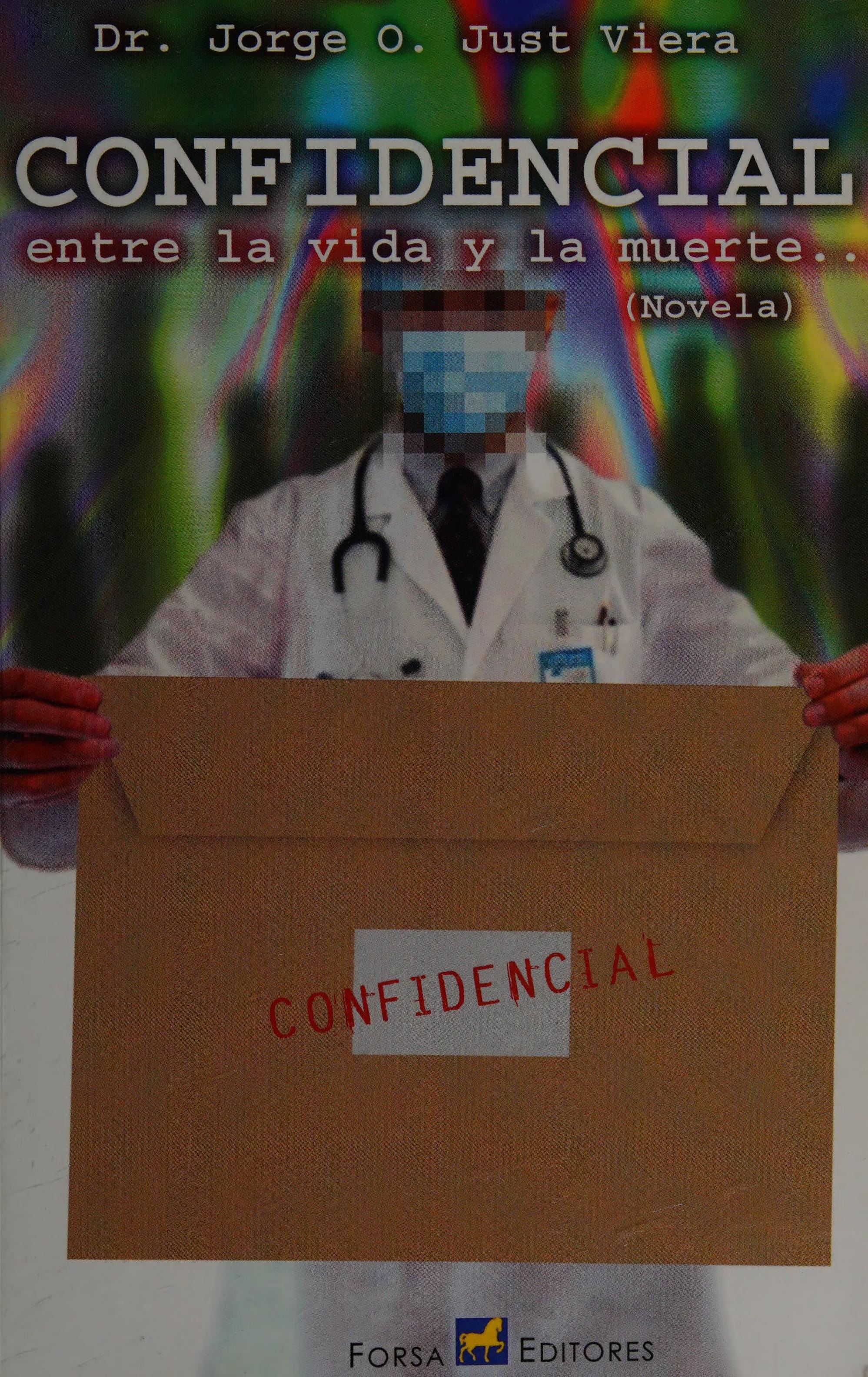 Confidencial: Entre la Vida y la Muerte