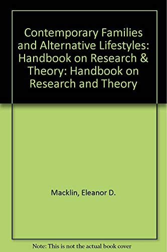 Contemporary Families and Alternative Lifestyles: Handbook on Research & Theory
