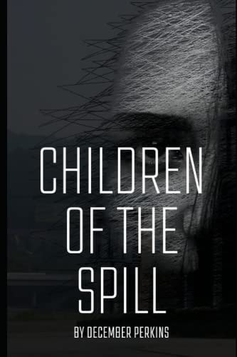 Children of the Spill
