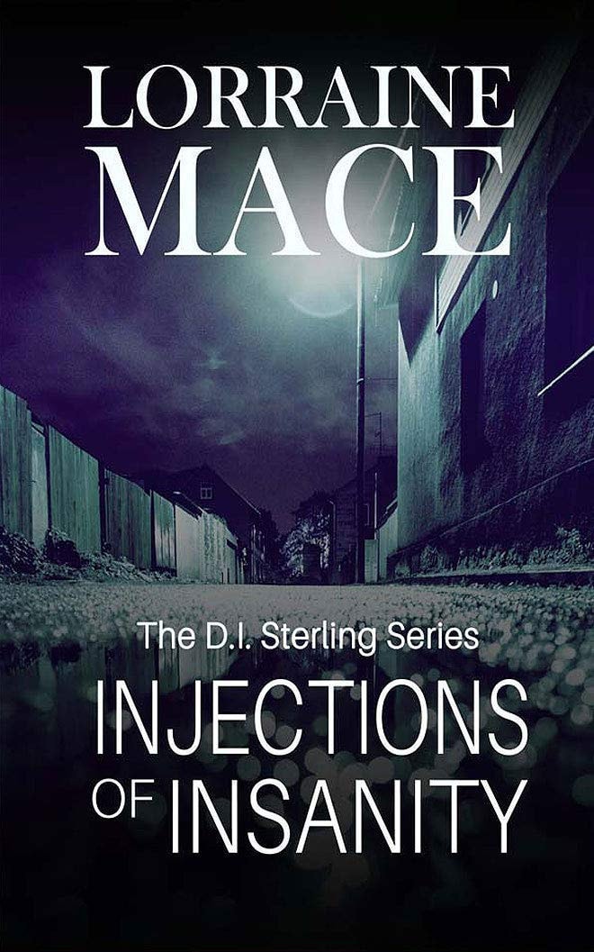 Injections of Insanity (D.I. Sterling, 3)