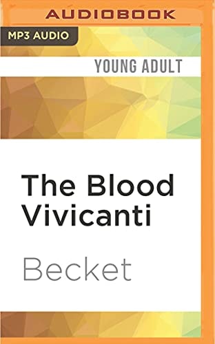 Blood Vivicanti, The (The Blood Vivicanti)