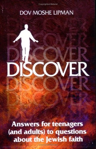 Discover: Answers for Teenagers (and Adults) to Questions about the Jewish Faith