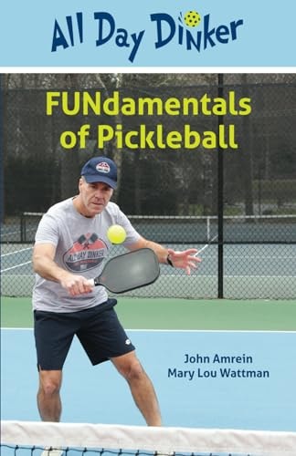 FUNdamentals of Pickleball