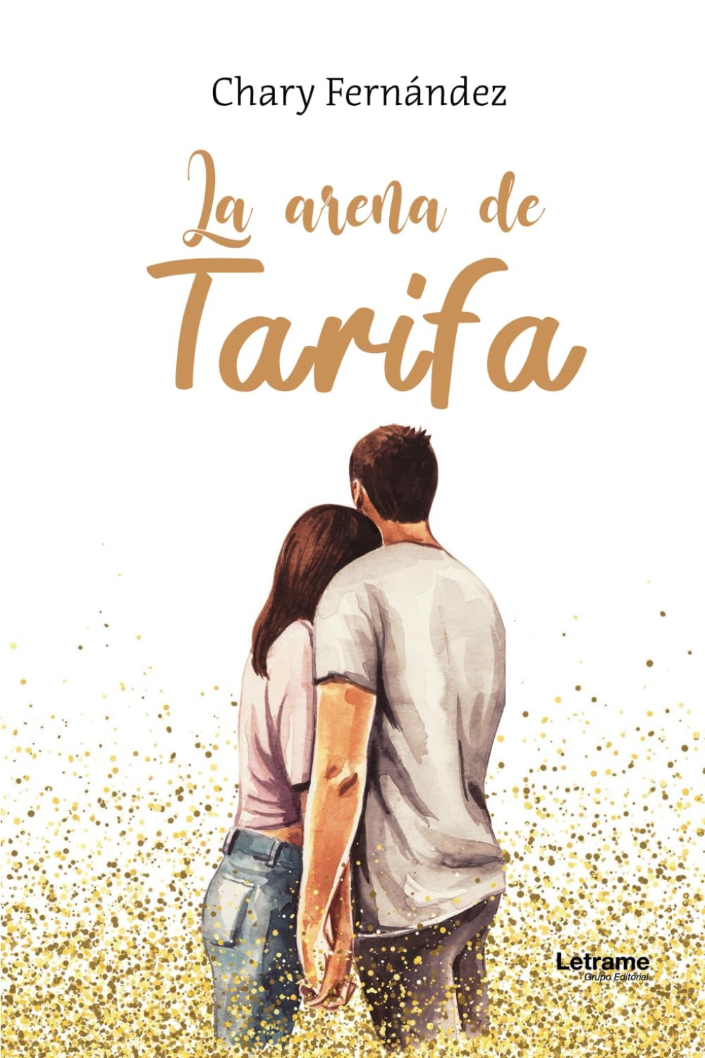 La arena de Tarifa (Spanish Edition)