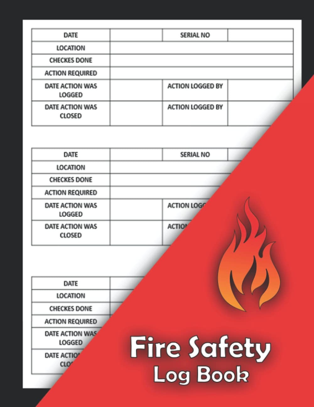 Fire Safety Log Book: Fire Safety Management & Health And Safety Compliance Record Book & Fire Inspection And Testing Log & Fire ... Log Book, For Landlords,Business and Schools A4 v1