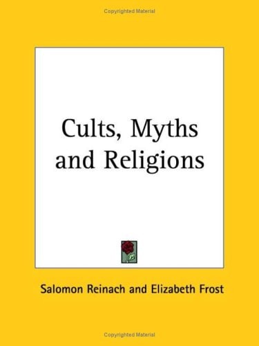 Cults, Myths and Religions