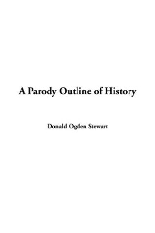 A Parody Outline of History