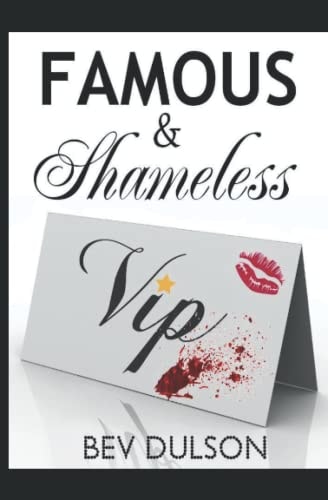 Famous & Shameless (Rockstar trilogy)