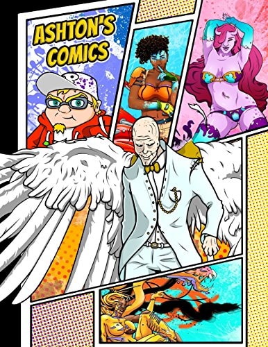 Ashton's Comics: Personalized Create a Comic Combo!: 100 Unique, Blank, Single-Sided, Practice Pages! Each Page is Different for Drawing Your Own ... Variety of Panel Patterns, Size 8 1/2" x 11"