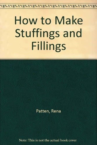 How to Prepare Stuffings and Fillings