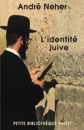 L'identité juive (Petite bibliothèque payot) (French Edition)