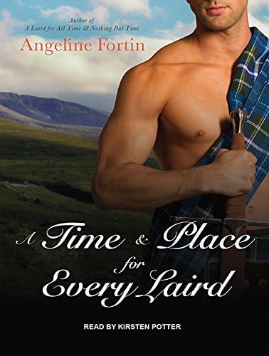 A Time & Place for Every Laird (A Laird for All Time, 2)