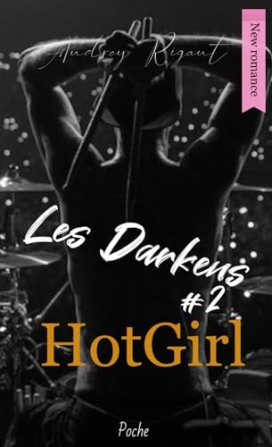 Les Darkens #2 version poche: Hotgirl (French Edition)