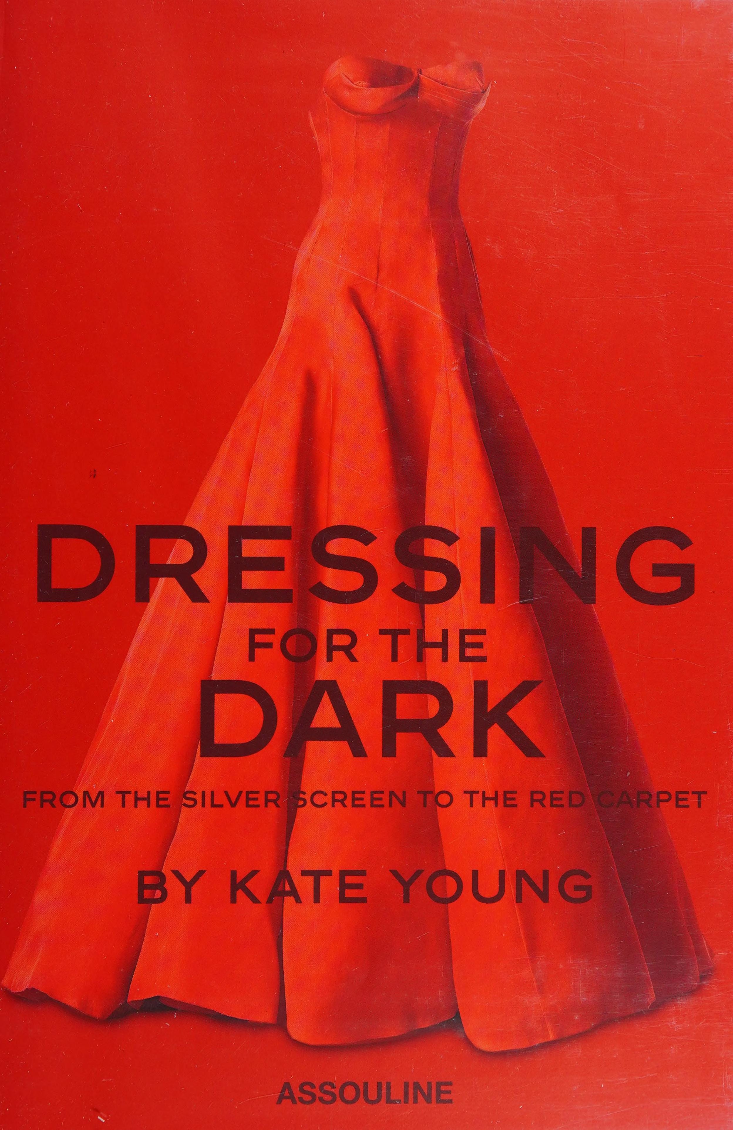 Dressing for the Dark (Original Edition)
