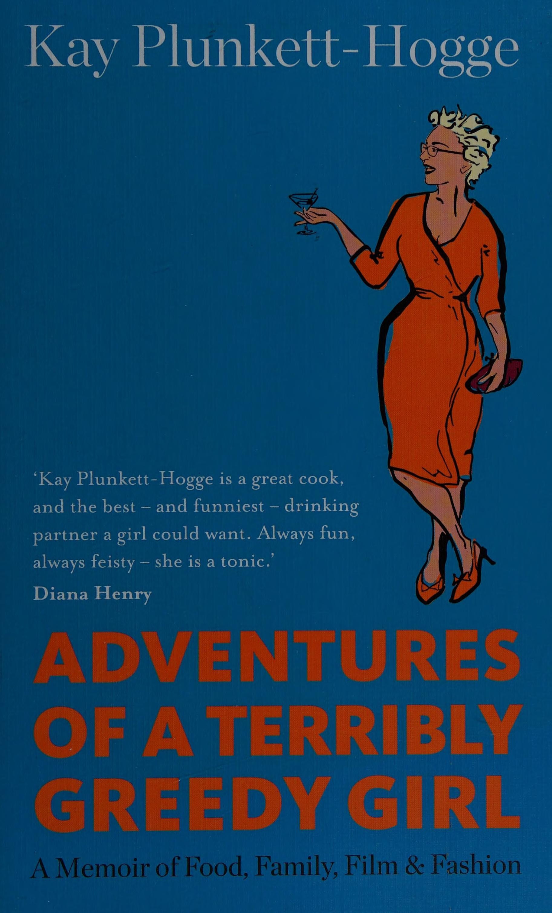 Adventures of a Terribly Greedy Girl