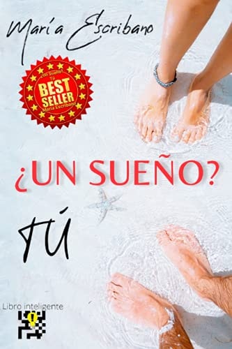 ¿Un sueño? Tú (Spanish Edition)