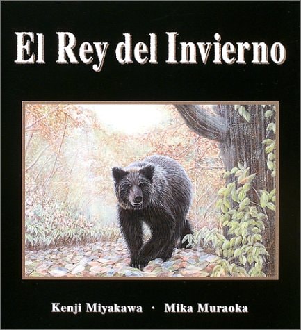 El Rey del Invierno (Bear is Coming, Autumn is Going) (Spanish Edition)