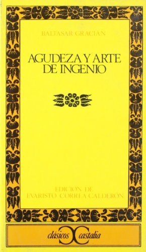 Agudeza y arte de ingenio, Tomo II (Spanish Edition)