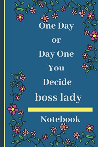 Boss Lady: Motivation Boss Lady Journal/Notebook: Girl Boss Lined Notebook for Women / funny Journal Gift to Write In 120 PAGES ,9x6