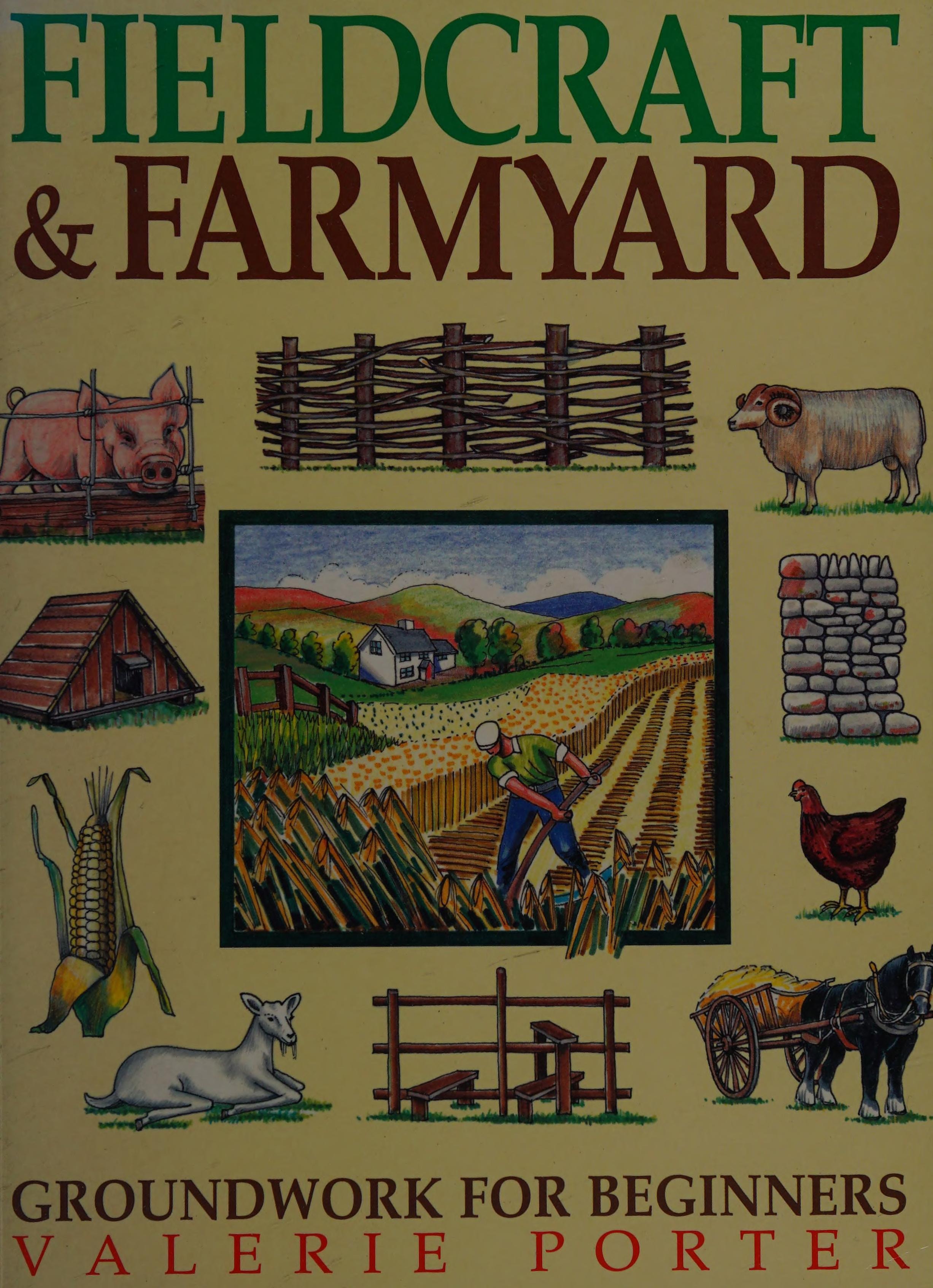 Fieldcraft and Farmyard