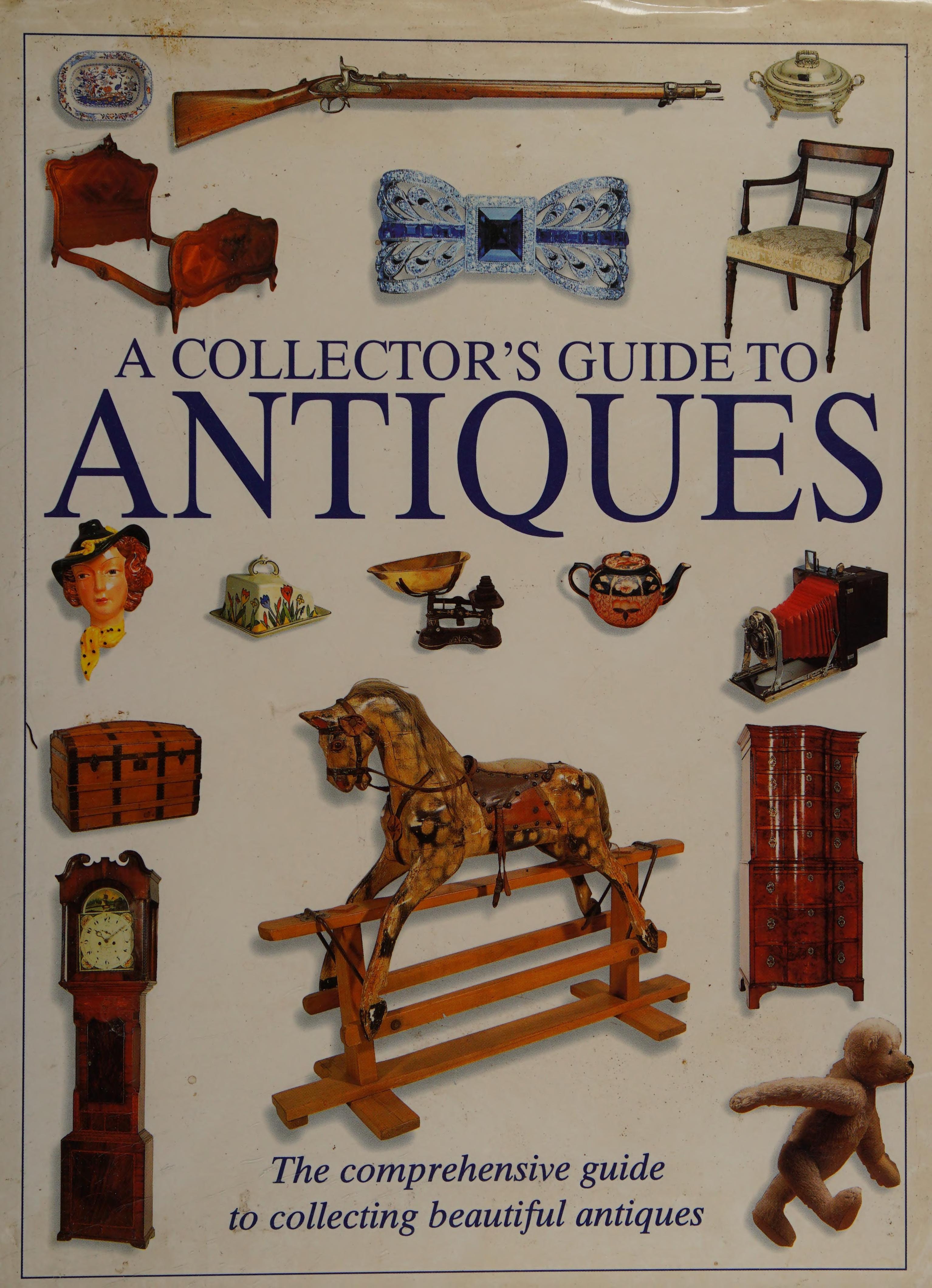 A Collector's Guide to Antiques