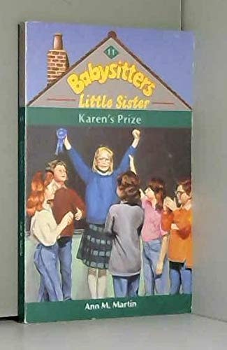 Babysitters. Little Sister. Karen"s Prize