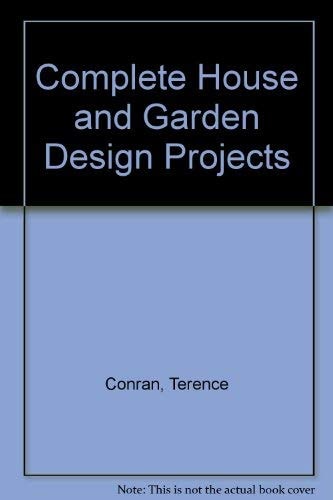 Complete House and Garden Design Projects